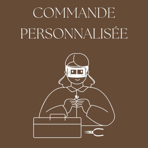 Commande Personnalisée Cellie